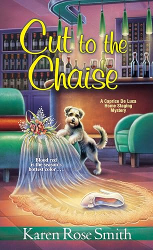 Cut to the Chaise (A Caprice De Luca Mystery, Band 8) von Kensington Publishing Corporation
